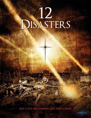 Ver 12 Catástrofes (2012) () Online [streaming] | vi2eo.com
