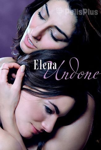VerElena Undone (2010) (360p) (Subtitulado) [flash] online (descargar) gratis.