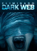 VerEliminado: Dark Web (2018) (HDRip) [torrent] online (descargar) gratis.