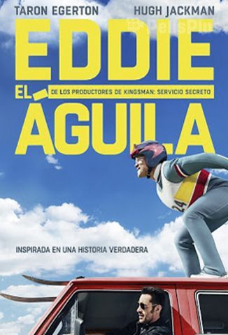 VerEddie El Aguila (2016) (1080p) (Latino) [flash] online (descargar) gratis.