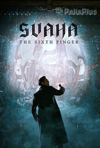 VerSvaha: The Sixth Finger (2019) (1080p) (subtitulado) [flash] online (descargar) gratis.