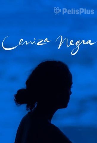 VerCeniza Negra (2019) (1080p) (latino) [flash] online (descargar) gratis.