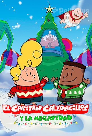 VerEl Capitán Calzoncillos y La Megavidad (2020) (1080p) (latino) [flash] online (descargar) gratis.