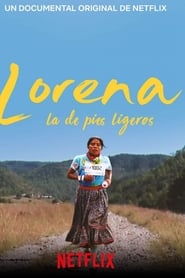 VerLorena, la de pies ligeros (2019) (HD) (Latino) [flash] online (descargar) gratis.